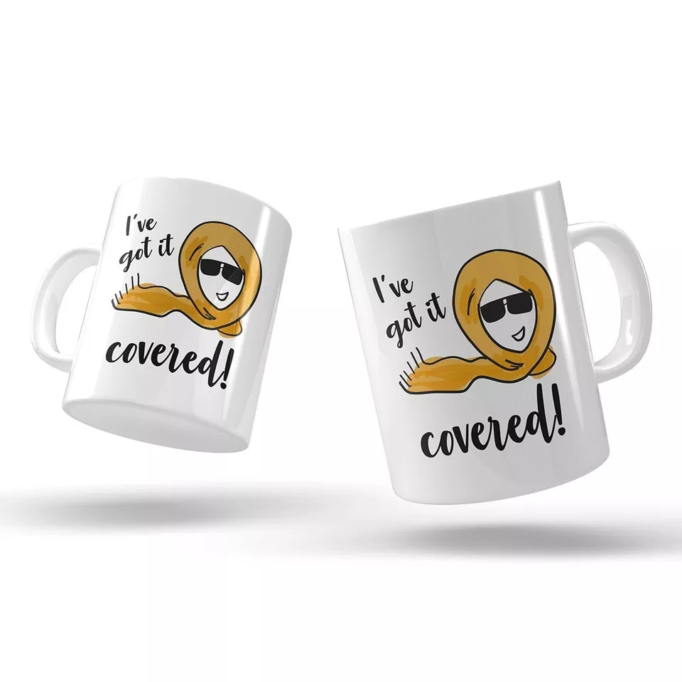I'VE GOT IT COVERED HIJAB MUG - Muslim Gift-Presents