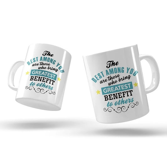 The Best Among You Are Those - Mugs - Quote-Islamic Gifts